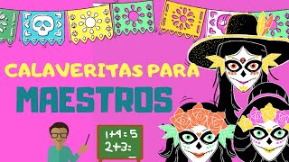 CALAVERITAS PARA MAESTROS Díademuertos calaveritasgraciosas Noviembre [upl. by Chiang872]