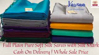 PLAIN PURE SOFT SILK SAREES ONLINE SHOPPING WITH PRICE [upl. by Yeldnarb]