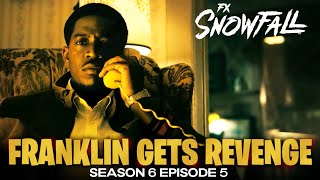 How Franklin Saint Got His Revenge  Snowfall Season 6 Episode 5 Breakdown [upl. by Cavanaugh]