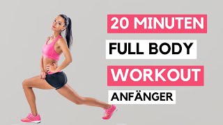 20 MIN Ganzkörper Anfänger Workout ohne Springen für Zuhause  Beginner Full Body ohne Equipment [upl. by Yonit]