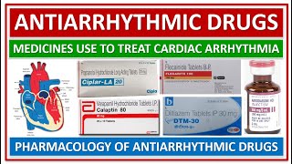 ANTIARYTHMATIC DRUGS PHARMACOLOGY OF ANTIARRHYTHMIC DRUGS MEDICINE USE TO TREAT CARDIAC ARRHYTHMIA [upl. by Novyar]