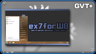 Windows 80 Only ex7forW8  Das Originale Windows 7 Startmenü HD Deutsch [upl. by Munster]