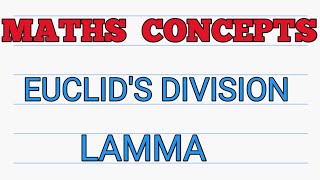 Concept➡️ Euclids Division Lamma [upl. by Guimond]