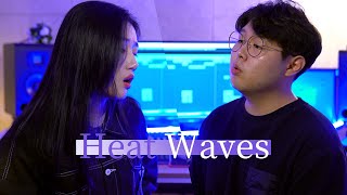 Heat Waves cover커버 by Highcloud [upl. by Ardaid]