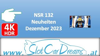 NSR 132 Neuheiten Dezember 2023 [upl. by Anirahc]