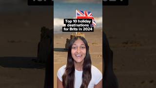 Top 10 holiday destinations in 2024 for Brits top10 uk travel [upl. by Crain]