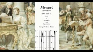 Scrolling Klavar Score Menuet in G minor HWV A1528 by GF Handel from 37Menuette aus Opernarien [upl. by Haidabez]