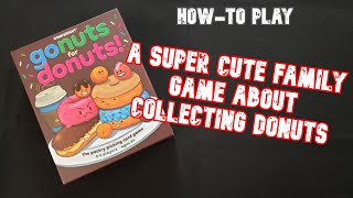 Gonuts for Donuts  HowTo Play  Board Games [upl. by Neehsar]