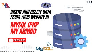 Complete Guide Insert and Delete Data from your website in MySQLPHP MY ADMIN Using PHP [upl. by Weil]