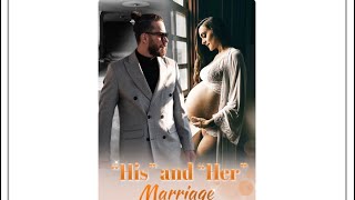 His and Her Marriage chapter 11911195 [upl. by Hamann]