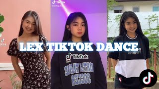 LEX TIKTOK DANCE COMPILATIONS PART I [upl. by Hollah]