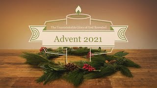 December 5th 2021  Advent  Series 2 [upl. by Dnomse50]