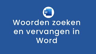 Hoe kun je handig woorden zoeken en vervangen in Microsoft Word [upl. by Anelrad]