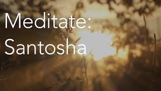 Daily Calm  10 Minute Mindfulness Meditation  Santosha [upl. by Arnaud]