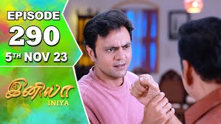 Iniya Serial  Episode 290  5th Nov 2023  Alya Manasa  Rishi  Saregama TV Shows Tamil [upl. by Elnora]