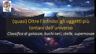 quasi Oltre l’infinito gli oggetti più lontani dell’universo [upl. by Ahtis]