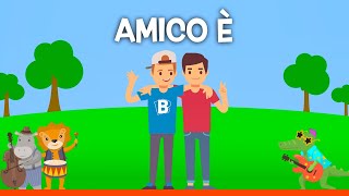 AMICO È INNO DELLAMICIZIA  Le migliori canzoni per bambini con testo [upl. by Sheaff604]