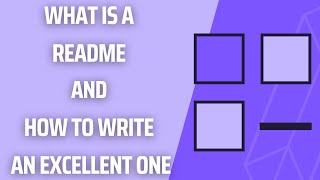 What is a README and how to write an excellent one [upl. by Nilok]