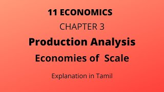 TN state board11 EconomicsChapter 3 Production Analysis Economies of scale Tamil [upl. by Mcdowell]