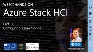 ASHCI DS Part 13 Configuring Azure Monitor [upl. by Pandolfi]