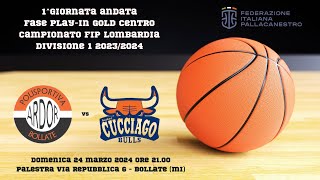 Ardor Bollate vs Cucciago Bulls [upl. by Dloreg]