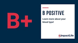 B blood type  learn about top ways to give and more information [upl. by Enrique711]