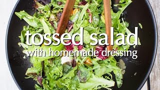 Tossed Salad with Homemade Dressing  Dinner Party Tonight [upl. by Nnitsuj318]