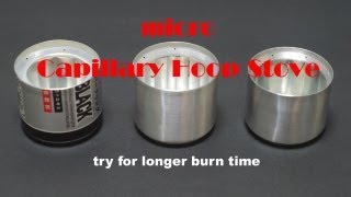 micro Capillary Hoop Alcohol Stove [upl. by Amilas]