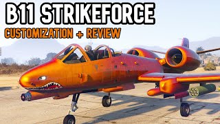 Gta 5 B11 Strikeforce Customization amp Review  Strikeforce Worth it [upl. by Ardnikal]