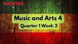 Music and Arts Grade 4 Quarter 1 Week 2 MATATAG CURRICULUM [upl. by Cissie]