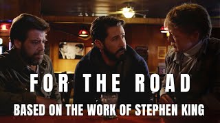 For The Road  A Stephen King Horror Short Film [upl. by Clapper775]