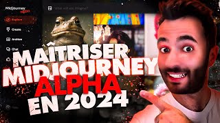 Comment Utiliser Midjourney ALPHA  Guide Ultime 2024 [upl. by Kram]