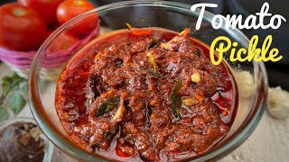 Yum Tomato pickle  Prepare easily tomoto pickle chutney at home  ಟೊಮೆಟೊ ಉಪ್ಪಿನಕಾಯಿ  टमाटर का अचार [upl. by Limber961]