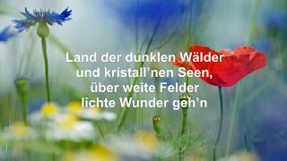 Land der dunklen Wälder Der Montanara Chor mit Text HD [upl. by Morville]