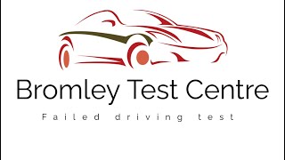 Driving Test Failed Bromley London Test Centre Test Date 04102024 at 0713am [upl. by Lynnell]