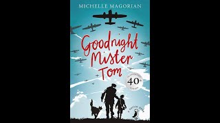 Plot summary “Goodnight Mister Tom” by Michelle Magorian in 5 Minutes  Book Review [upl. by Skerl]