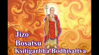 Jizo bosatsu  Ksitigarbha Bodhisattva Mantra in Sanskrit – Patron of Children [upl. by Aenad925]