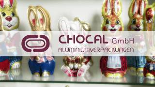 CHOCAL Aluminiumverpackungen GmbH [upl. by Tabbitha]