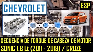 Secuencia de Torque de Cabeza  Culata de Motor  Chevy Sonic  Cruze 18 Lt [upl. by Salis]