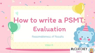 Video 8 Evaluate Part 1  Reasonableness of Results [upl. by Ymor79]