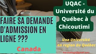 COMMENT FAIRE SA DEMANDE DADMISSION A LUQAC  Université du Québec a Chicoutimi Cest simple [upl. by Inafetse]