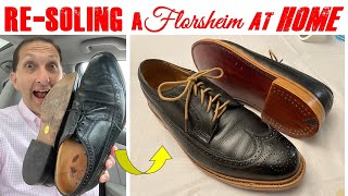 Florsheim Royal Imperial LWB ReSoling at Home 33 [upl. by Eugnimod119]