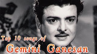 Top 10 songs of Gemini Ganesan  Tamil Movie Audio Jukebox [upl. by Noam]