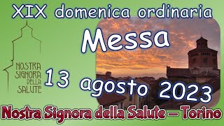 Messa 13 agosto 2023 [upl. by Olaznog]