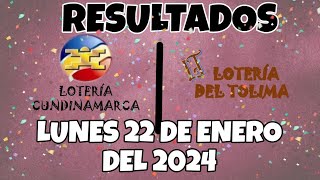 RESULTADO LOTERÍA DE CUNDINAMARCA LOTERÍA DE TOLIMA DEL LUNES 22 DE ENERO DEL 2024 [upl. by Blayze89]