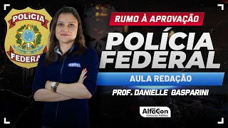 Ruma à Aprovação  Aula de Língua Portuguesa I POLÍCIA FEDERAL 2024  AlfaCon [upl. by Ainoyek]