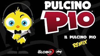 PULCINO PIO  Il Pulcino Pio official remix by Lucio Scarpa [upl. by Leesen731]