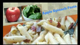 Easy Pasta RecipeHow To Make Italian PastaApple Spinach Penne Pasta Recipe By Lathus Kitchen [upl. by Eelrefinnej]