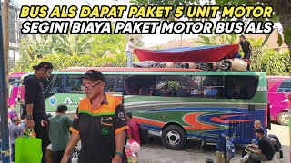 MOMENT BUS ALS DAPAT PAKET 6 UNIT MOTOR LANGSUNG DI SIMPANG DI ATAP BUS‼️BEGINI CARA MENYIMPANNYA⁉️ [upl. by Bessy218]