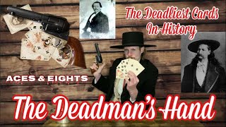 Aces amp Eights  The Deadliest Cards In History  The Deadman’s Hand [upl. by Oaht]